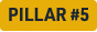 the word pillar number five in a yellow box