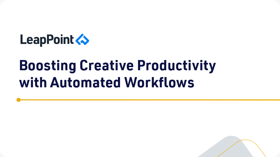Case study highlighting how automated workflows boost creative productivity through streamlined processes